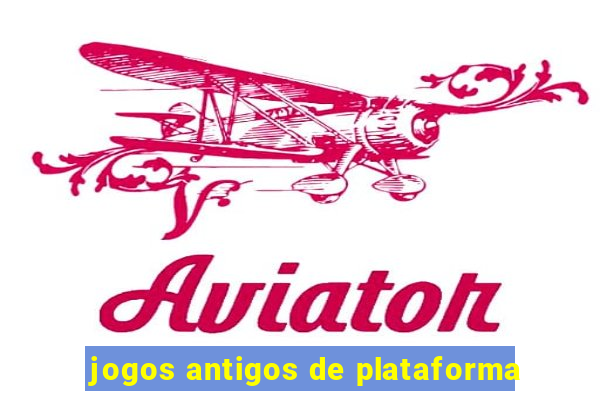 jogos antigos de plataforma